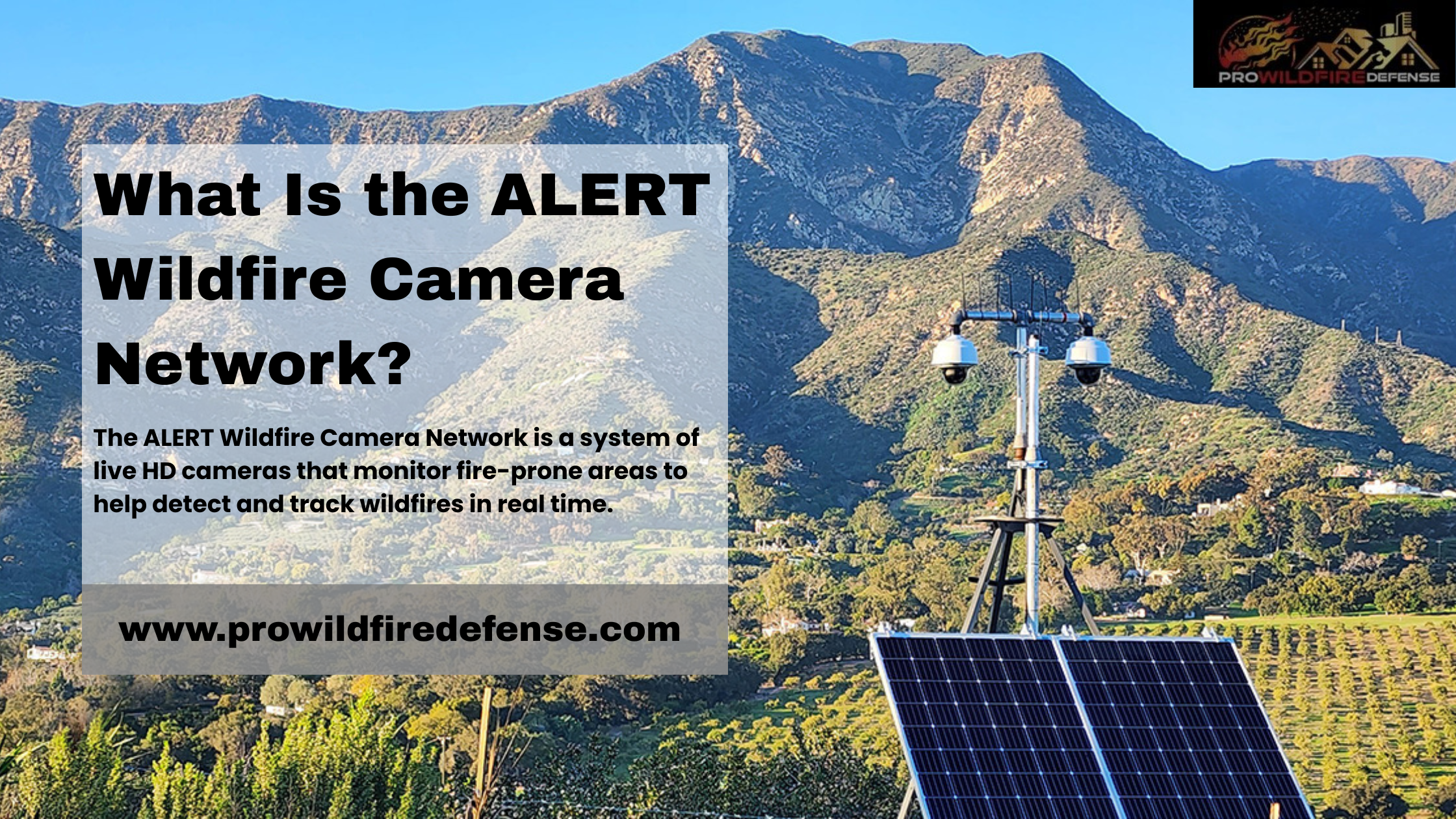 What Is the ALERT Wildfire Camera Network?
